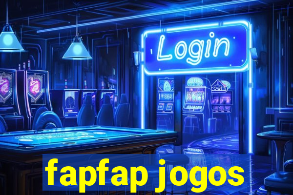 fapfap jogos